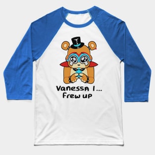 Freddy Fazbear // Vanessa I Frew Up Baseball T-Shirt